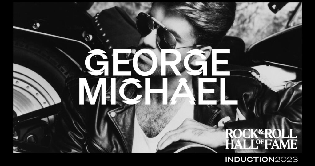 George Michael Rock & Roll Hall of Fame